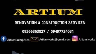 ARTIUM RENOVATION & CONSTRUCTION SERVICES                 #09366363827      #09497724031