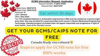 Steps to apply for GCMS/Caips note for free in English//Canada study visa refused 100% works