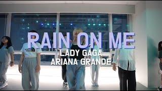 [하루댄스학원] Lady Gaga, Ariana Grande - Rain On Me ⎹ 코레오(Choreography) Street Dance Class ⎹ 경기도댄스학원