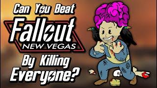 Can You Beat Fallout: New Vegas By Killing Everyone In The Game?