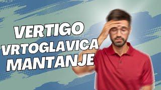 Vrtoglavica, mantanja, vertigo? Uzroci i liječenje #physiotherapy  #rehab #sarajevo