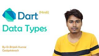 Dart Data Types | Dart | GadgetsTeach