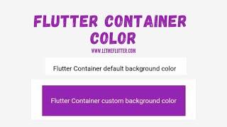 How To Change Flutter Container Background Color-Flutter Guide 2022