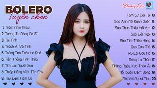 Nhạc Trữ Tình Bolero 2024 - LK TRỘM NHÌN NHAU x TƯƠNG TƯ NÀNG CA SĨ  Tình Ca Nhạc Vàng Hay Nhất