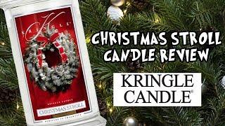 Kringle Candle Christmas Stroll Review | Kringle Candle Collection | Christmas