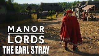 Manor Lords: The Earl Stray | Episode 1