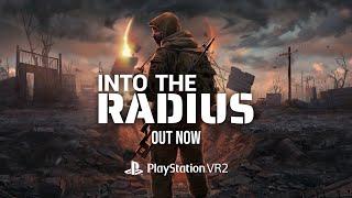 Into The Radius PSVR2