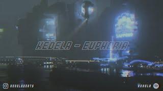 KEDELA - EUPHORIA [Official Music Video]