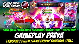 TIPS MAIN FREYA META SEKARANG + COMBO FREYA EXPBUILD FREYA TERSAKIT 2024GAMEPLAY FREYA TOP GLOBAL