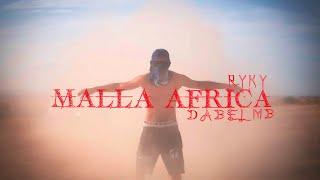 RYKY Feat. DMB - Malla Africa ( Official Music Video )