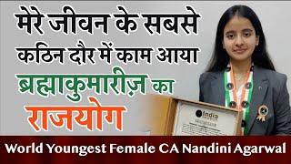 "World's Youngest Female CA Nandini Agarwal की सफलता का राज  |  राजयोग का कमाल ‍️ | Peace News |