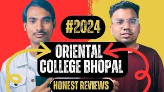 Oriental College Bhopal | College Review 2024 | Admission | Cutoff | Courses | Placement | Overview