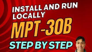 Install and Run MPT-30B LLM Locally Using KoboldCpp