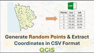 Generate Random Points & Extract Coordinates in CSV Format | QGIS Tutorial