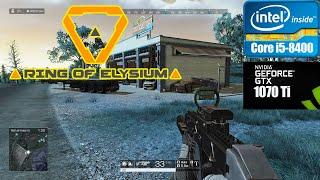 Ring of Elysium. GTX 1070 TI 8GB + i5-8400. 2560 x 1080