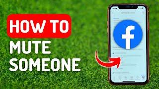 How to Mute Someone on Facebook - Full Guide