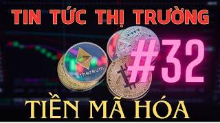 Tin Tức Thị Trường Tiền Mã Hóa Crypto #32 | Phương Pháp Thành Công