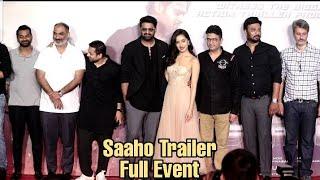 Saaho Official Trailer Launch | Complete Event | #Prabhas #Shraddha | Tseries