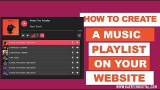 How to Create Music Playlist On Your Website
