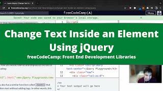 Change Text Inside an Element Using jQuery (jQuery) freeCodeCamp Tutorial