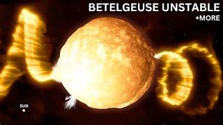 Countdown to Betelgeuse Supernova May Have Already Begun! Stellar Updates From our Cosmic Vicinity