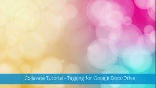 Add tags to files in Google Drive - Collavate tutorial