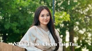 Nikki Thao - Cheem Tsis Tau