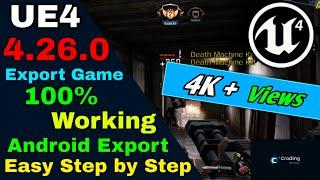 Unreal Engine Android Export Easy Way Android Game Export in UE4.26 step by step Coding Bangla YT