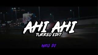 Ahi Ahi (Turreo Edit) El Negro Tecla  Niko DJ