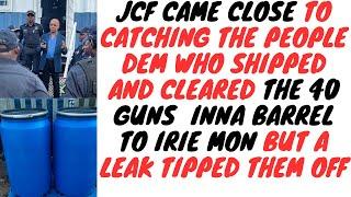 JCF Almost Pulled Off An Hollywood Ops On The Barrel Guns But A Leak Mash Up The Plans