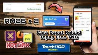 NEW !! CARA DAPAT TOPUP FREE TOUCH N GO RM52 | APPS TOPUP PERCUMA 2022