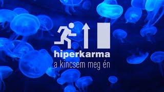 hiperkarma – a kincsem meg én (official lyric video)