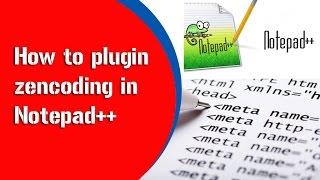 how to plugin zencoding in the notepad++