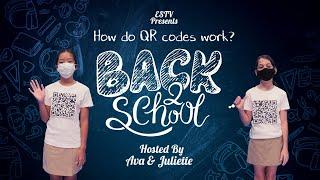 ESTV :: Back 2 School - How Do QR Codes Work?