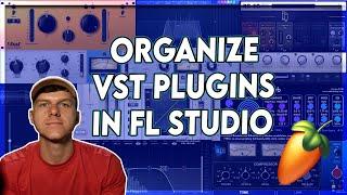 How to Organize Your Plugins in FL Studio 20