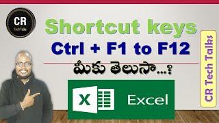 Shortcut keys Ctrl + F1 to F12 | MS excel | CR Tech Talks | in telugu