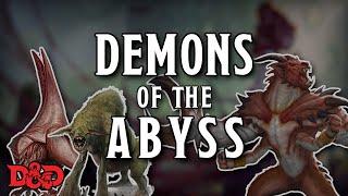 Demons of the Abyss | D&D Lore