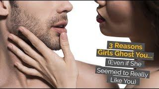 3 Reasons Girls GHOST You (Even When She Seemed to Like You)