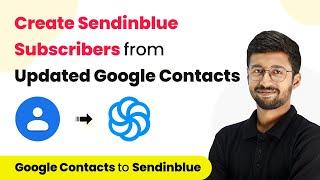 How to Create Sendinblue Contact from New or Updated Google Contacts