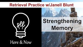 Strengthening Memory: Retrieval Practice Strategies