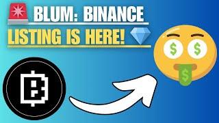  BLUM LEAKED: BINANCE LISTING CONFIRMED + $0.5 TOKEN PREDICTION! 