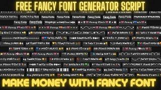 Get Your Free Fancy Font Generator Script Now and Earn Money From Blogging"