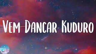 Lucenzo - Vem Dancar Kuduro (Lyrics)