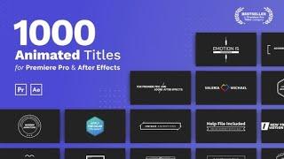 Mogrt Titles  1000 Animated Titles for Premiere Pro & After Effects | videohive
