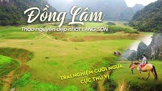 Toàn cảnh Thảo nguyên Đồng Lâm & hồ Nong Dùng, thảo nguyên đẹp nhất Lạng Sơn