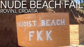 Nude Beach Fail | Rovinj Croatia