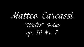 M. Carcassi "Waltz" (Valse) G-dur op.10 Nr. 7