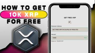 Get 10,000 XRP (Ripple) for Free: A Simple and Fast Tutorial!