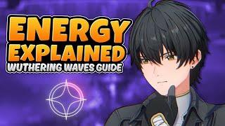 How Does Energy Work In Wuthering Waves? | Energy Guide