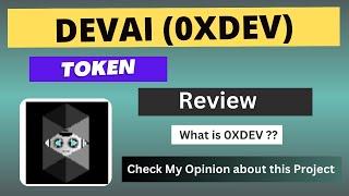 What is DEVAI (0XDEV) Coin | Review About DEVAI Token